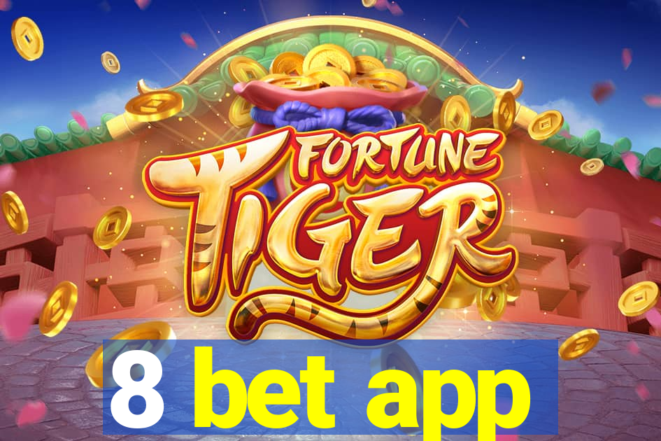 8 bet app